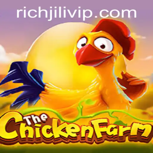 The Exciting World of ChickenFarm: A Look into Gameplay and Strategy with RICHJILI
