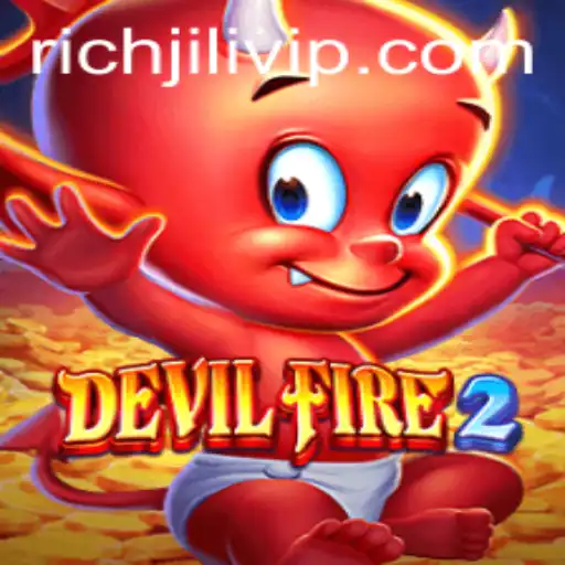 Delving into the World of DevilFire2: An Introduction with RICHJILI
